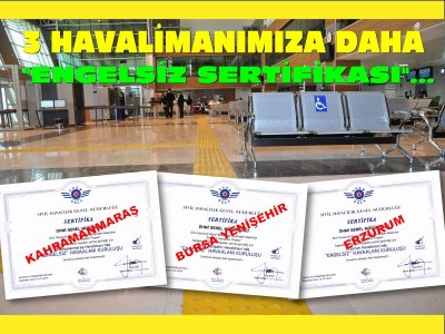 3 Havalimanımızda Daha Engeller Kalktı
