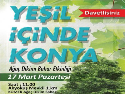 Ağaç Dikimi Bahar Etkinliği 17 Mart Pazartesi Günü Yapılacak