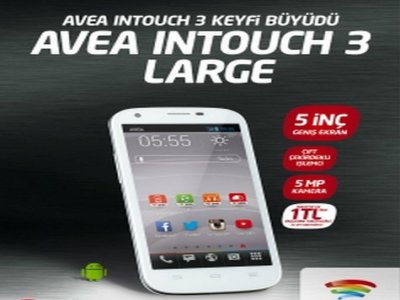 Avea inTouch 3 Large Satışa Çıkıyor
