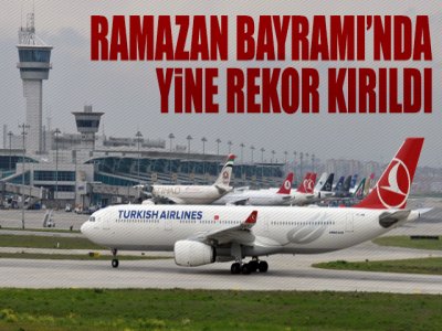 Bayramda Yine Rekor Kırıldı