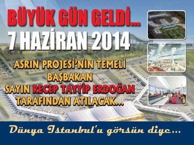 İstanbul Yeni Hava Limanı`nın Temeli Atılıyor
