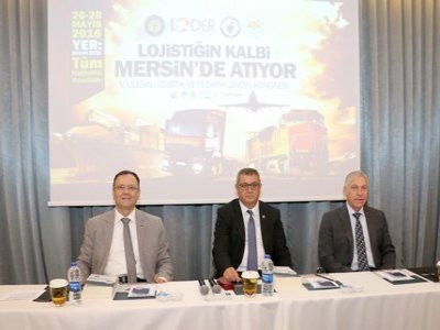 LOJİSTİĞİN KALBİ MERSİN`DE ATACAK