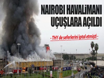 Nairobi Uçuşlara Açıldı