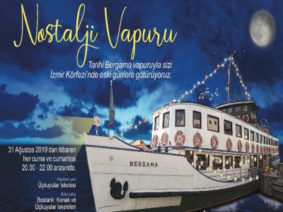 NOSTALJİ VAPURU İZMİR KÖRFEZİ`NDE SEFERE ÇIKIYOR