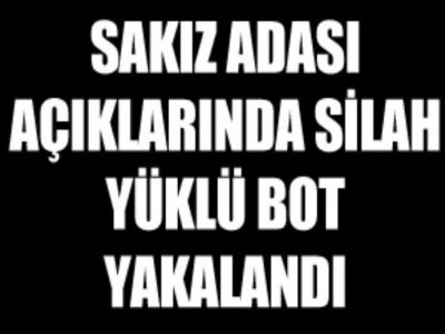 Silah yüklü bottan Türkler çıktı !