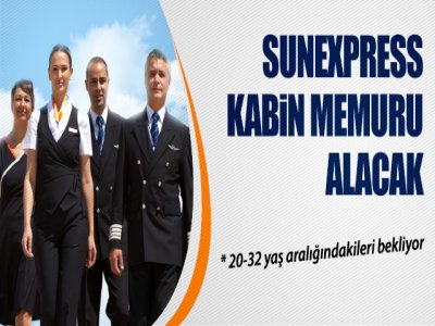 Sunexpress Kabin Memuru Alacak