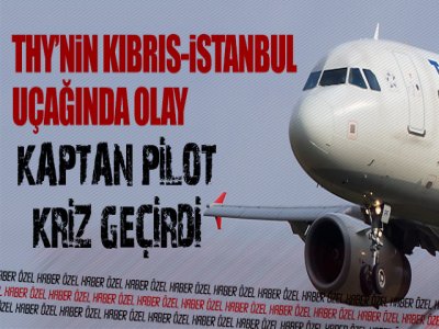 Thy Kaptan Pilotu Kokpitte Kriz Geçirdi