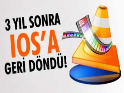 Vlc, 2 Sene Sonra İos`a Geri Döndü
