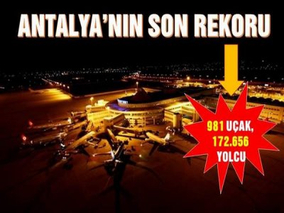 Yeni Rekor Antalya`dan Geldi