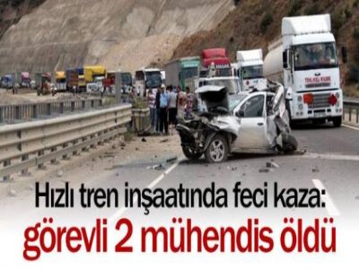 YHT inşaatında facia: 2 ölü